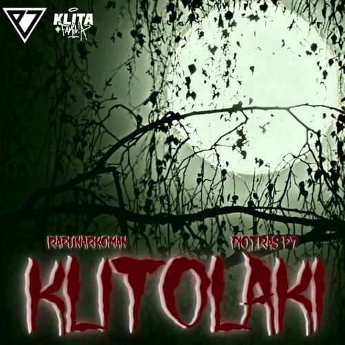 Klitołaki (feat. P7) [Explicit]