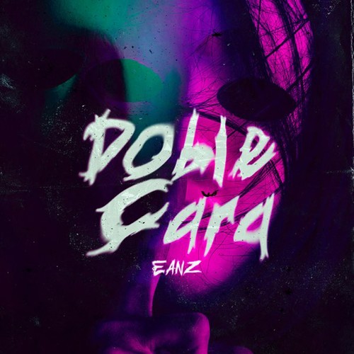 Doble Cara (Explicit)