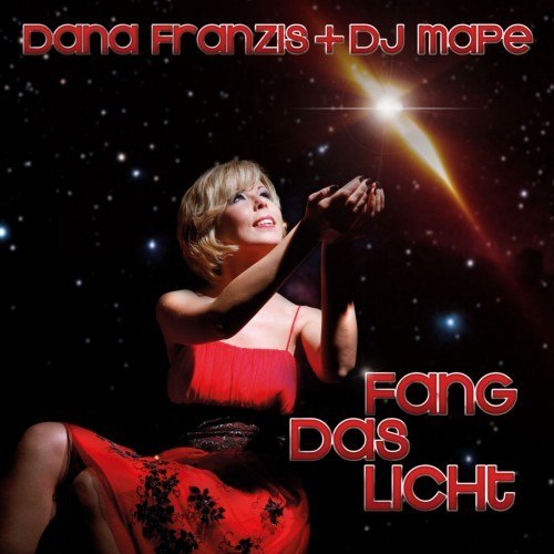 Fang das Licht (Version 2012)