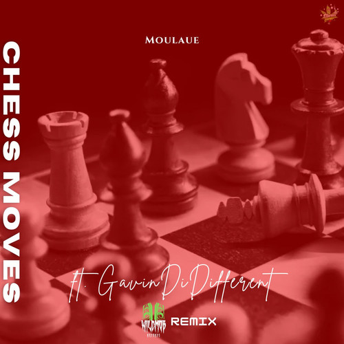 Chess Moves (Gavin Di Different Remix) [Explicit]