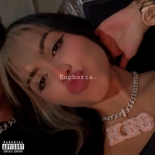 Euphoria (Explicit)