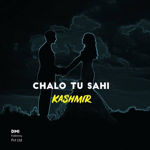Chalo Tu Sahi