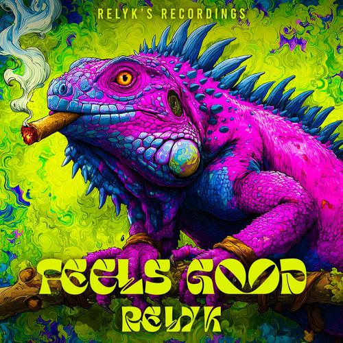 Feels Good (Explicit)