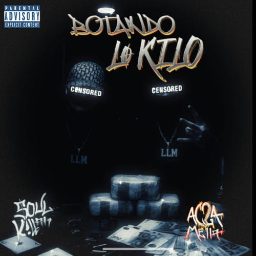 Botando Lo Kilo (feat. Vicentiin, Yun Kiplyn & Soul Killah) [Explicit]