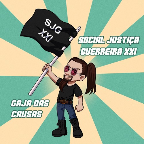 Gaja das Causas (Social Justiça Guerreira XXI)