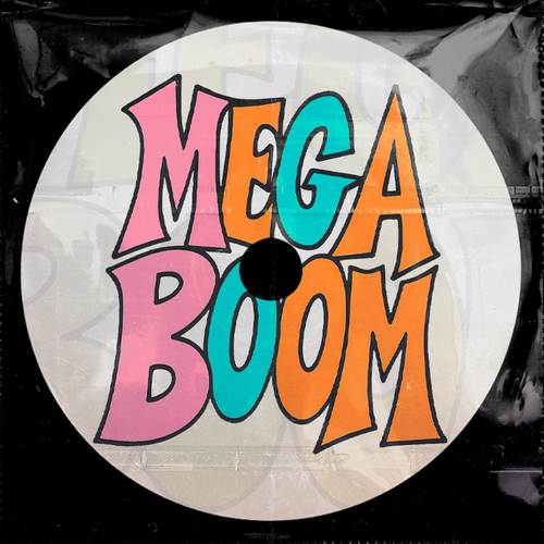 MEGA BOOM (Explicit)