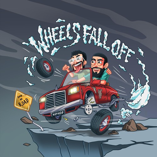 Wheels Fall Off (Explicit)