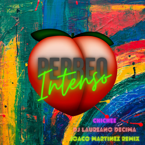 Perreo Intenso (Perreo) (Explicit)