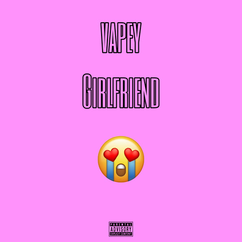 Girlfriend (Explicit)