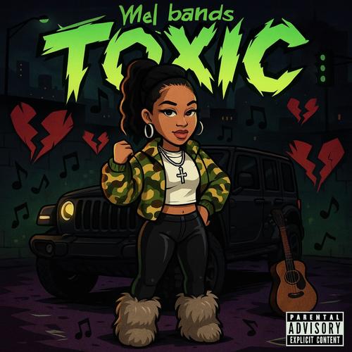 Toxic (Explicit)