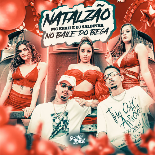 Natalzão no Baile do Bega (Explicit)
