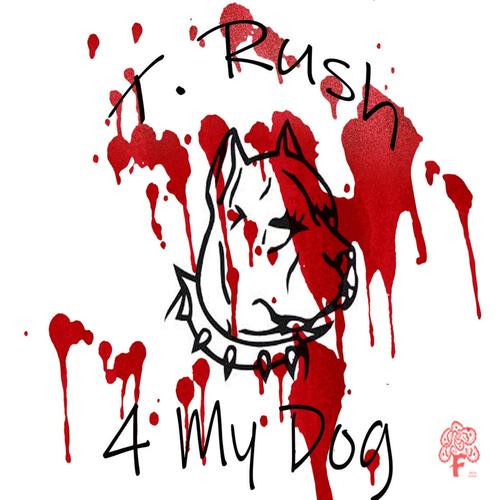 4 My Dog (Explicit)