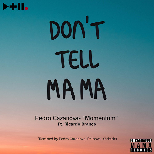 Momentum (ft. Ricardo Branco) (Pedro Cazanova, Phinova, Karkade Remix)
