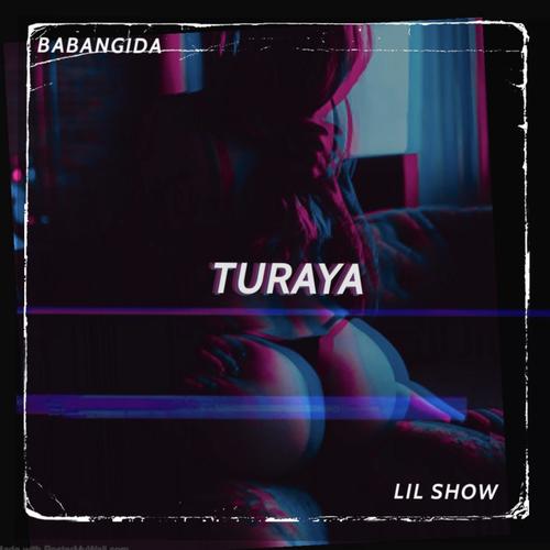 TURAYA (feat. Lil Show)
