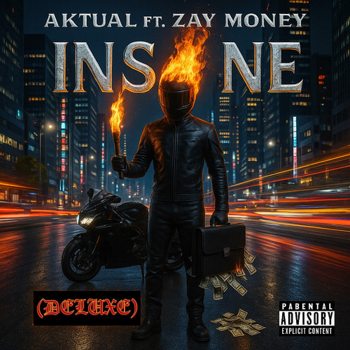 Insane (Deluxe) [Explicit]