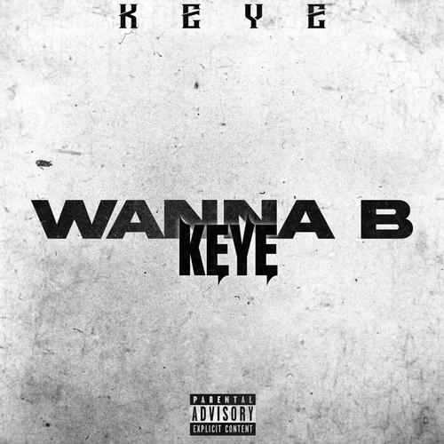 Wanna B (Explicit)