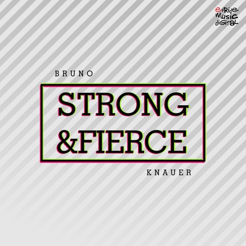 Strong & Fierce