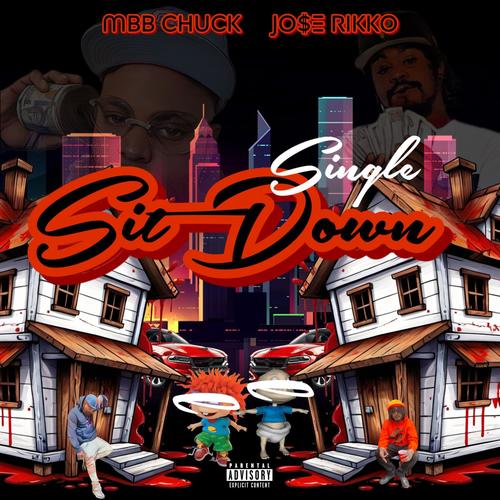 Sit Down (Explicit)