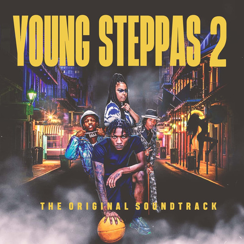 Young Steppas 2 (Original Motion Picture Soundtrack) [Explicit]