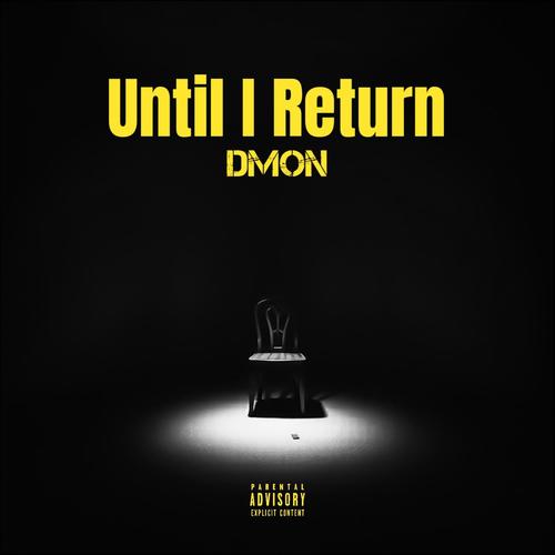 Until I Return (Explicit)