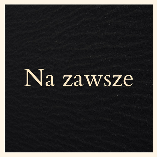 Na zawsze