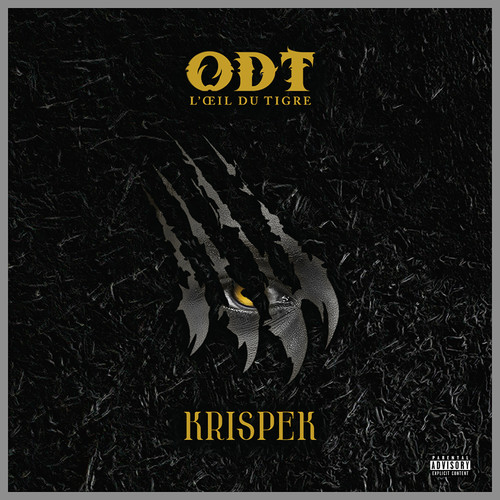 O.D.T - L'oeil Du Tigre (Explicit)