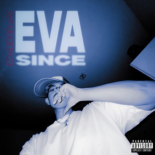 EVA SINCE (Explicit)