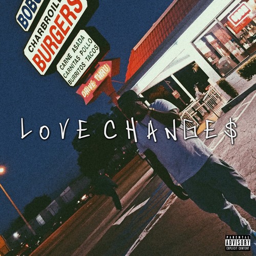 Love Changes (Explicit)