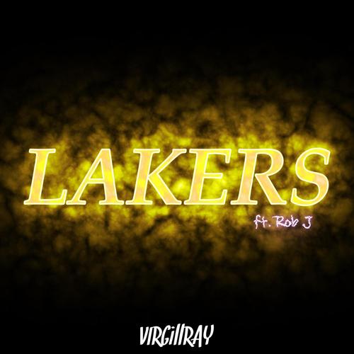 Lakers (feat. Rob J) [Explicit]