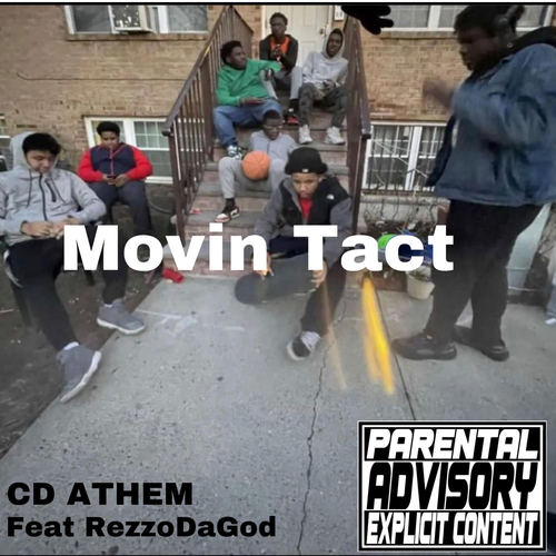 Movin Tact (Explicit)