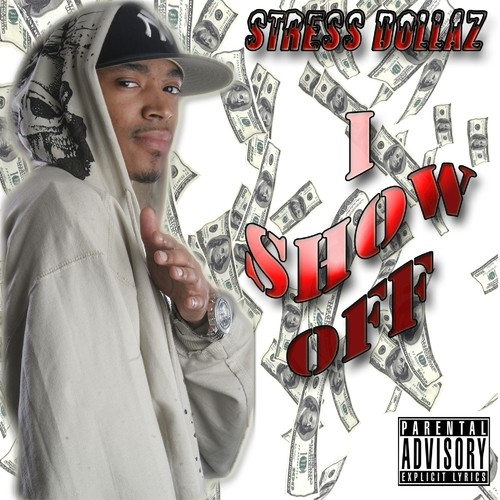 I Show Off - Single (Explicit)
