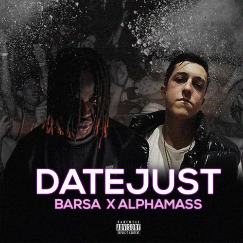 Datejust (feat. Alphamass, Quadro & Kid Gully) [Explicit]