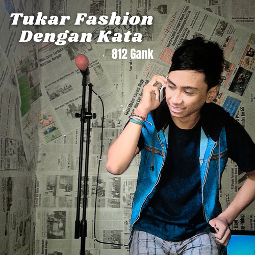 Tukar Fashion Dengan Kata