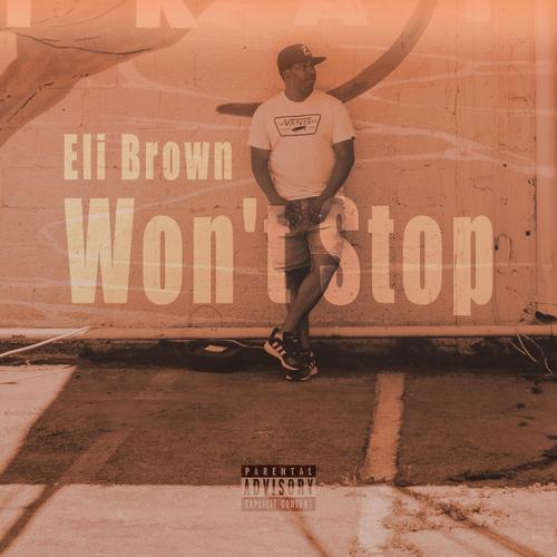 Won't Stop (Explicit)