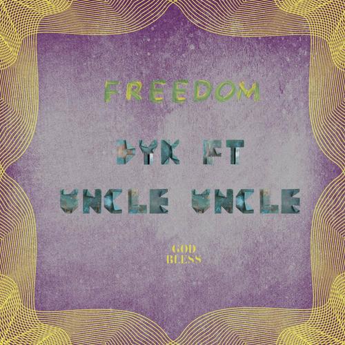 Freedom (Explicit)