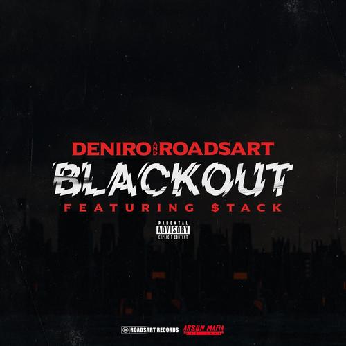 Blackout (feat. Stack) [Explicit]