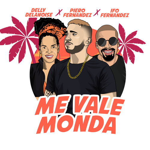 Me Vale Monda (Explicit)