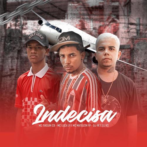 Indecisa (Explicit)