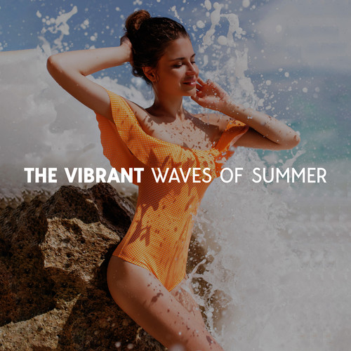 The Vibrant Waves Of Summer