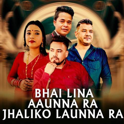 BHAI LINA AAUNNA RA JHALIKO LAUNNA RA (Freestyle)