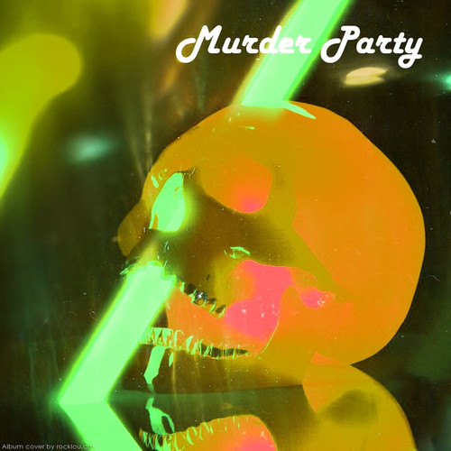 Murder Party