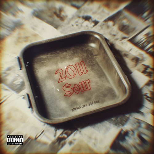 2011 Sour (Explicit)