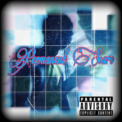 Permanent Scars (Explicit)