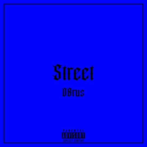 Street (Explicit)