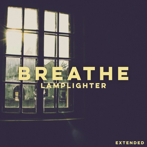 Breathe (Extended)