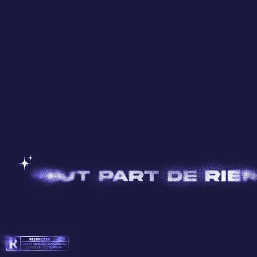 Tout part de rien