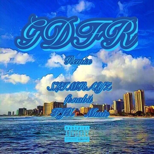 GDFR(Remix ft.NaBil)