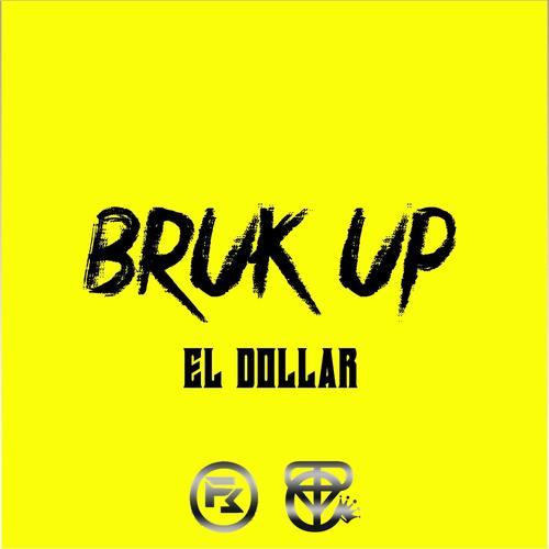 Bruk Up (feat. Yctp) [Explicit]