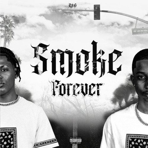 Smoke Forever (Explicit)