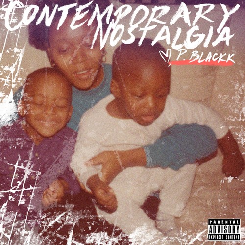 Contemporary Nostalgia (Explicit)